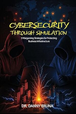 Cybersecurity Through Simulation